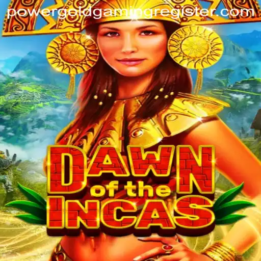 DawnoftheIncas: An Epic Adventure by POWERGOLD GAMING