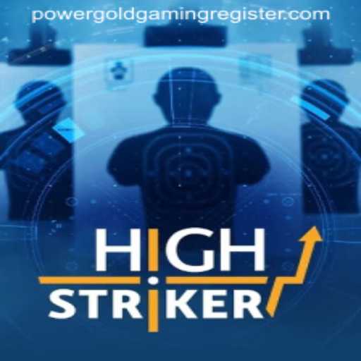 The Thrilling World of HighStriker by POWERGOLD GAMING