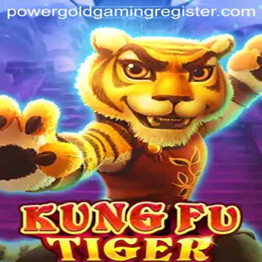 The Thrilling World of KungFuTiger by POWERGOLD GAMING