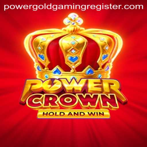 Discover the Enchanting World of PowerCrown: A New Era in Gaming